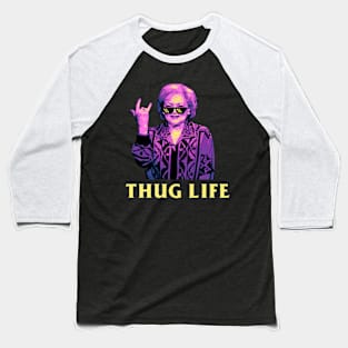 Betty White Metal Thug Life Baseball T-Shirt